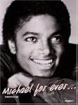 Michael for Ever... (Michael Jackson)