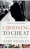 Choosing to Cheat