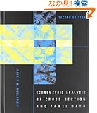 Econometric Analysis of Cross Section and Panel Data