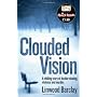 Clouded Vision (Quick Reads 2011) by Linwood Barclay