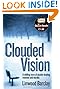 Clouded Vision