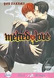 Melted Love (Yaoi)