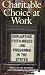 Charitable Choice at Work: Evaluating Faith-Based Job Programs in the States (Public Management and Change series)