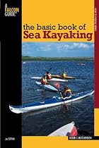 The Basic Book of Sea Kayaking