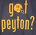 Got Peyton? Manning Denver Football Navy Blue T-Shirt Tee