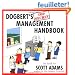 Dogbert's Top Secret Management Handbook
