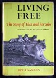 Living Free: The Story of Elsa & Her Cubs