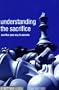 Understanding the Sacrifice: Sacrifice Your Way to Success