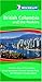 Michelin British Columbia and the Rockies (Michelin Green Guide British Columbia & the Rockies)