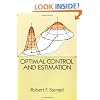 Optimal Control and Estimation (Dover Books on Advanced Mathematics)