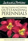 Northwestern (Jackson and Perkins Selecting, Growing and Combining Outstanding Perennials)