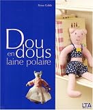 Doudous en laine polaire : Des jouets aussi mignons que doux, pour b�b�s et jeunes enfants