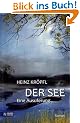 Der See - Eine Ausuferung