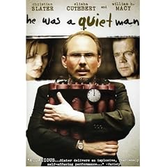 He Was a Quiet Man