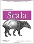 Programming Scala: Scalability = Functional Programming + Objects
