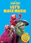 Sesame Street - Let's Make Music [VHS]