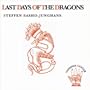 Last Days of the Dragons