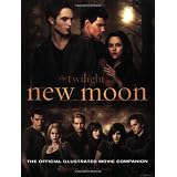 The Twilight Saga: New Moon--The Official Illustrated Movie Companion (Paperback)
