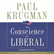 The Conscience of a Liberal | [Paul Krugman]