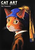 キャット・アート―名画に描かれた猫 キャット・アート―名画に描かれた猫