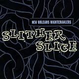 Slither Slice