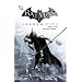 Batman: Arkham City (Batman (DC Comics Hardcover))