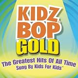 Music : Kidz Bop Gold