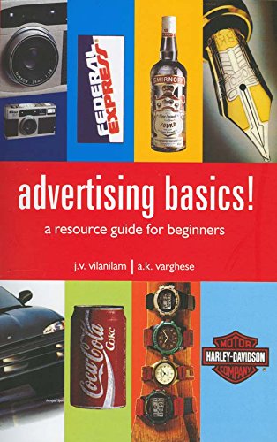 Advertising Basics!: A Resource Guide for Beginners (Response Books)