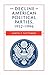 Book The Decline of American Political Parties, 1952-1996