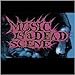 Music Is A Dead Scene