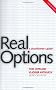 Real Options: A Practitioner's Guide