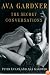 Ava Gardner: The Secret Conversations