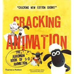 Cracking Animation: The Aardman Book of 3-D Animation