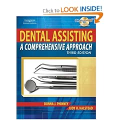 Dental Assisting: A Comprehensive Approach