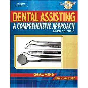 Click here to buy Dental Assisting: A Comprehensive Approach by Donna J. Phinney and Judy H. Halstead.