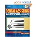 Dental Assisting: A Comprehensive Approach