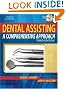 Dental Assisting: A...