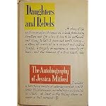 Daughters and Rebels;: The Autobiography of Jessica Mitford book cover