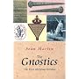 The Gnostics (Pocket Essentials)