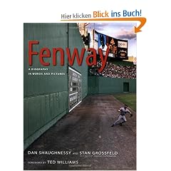 Fenway: A Biography in Words and Pictures