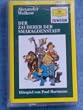 Der Zauberer von Smaragdenstadt, 1 Cassette