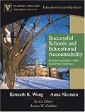 Successful Schools and Educational Accountability: Concepts and Skills to Meet Leadership Challenges (Peabody College Education Leadership Series) (Peabody College Education Leadership)