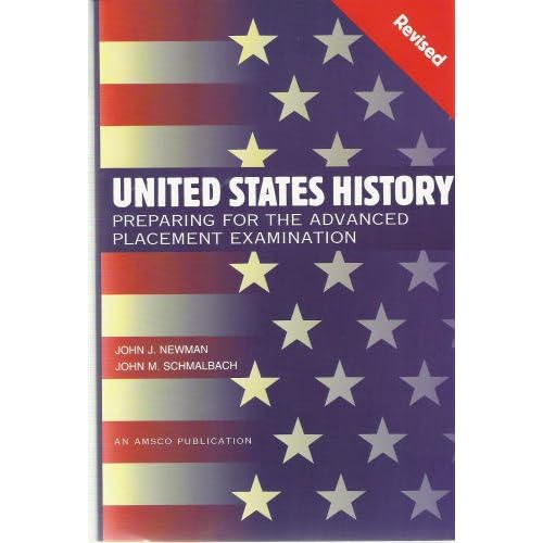 United States History: Preparing for the Advanced Placement Examination