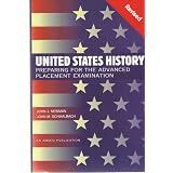 United States History: Preparing for the Advanced Placement Examination