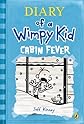 Diary of a Wimpy Kid 06. Cabin Fever