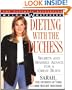 DIETING WITH THE DUCHESS : Secrets and Sensible Advice for a Great Body