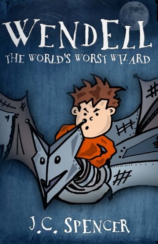 Wendell the World's Worst Wizard