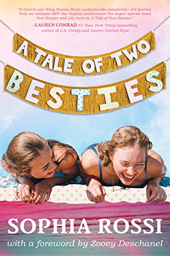 A Tale of Two Besties: A Hello Giggles Novel
