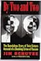 By Two and Two: The Scandalous Story of Twin Sisters Accused of a Shocking Crime of Passion