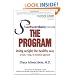 The Schwarzbein Principle, The Program: Losing Weight the Healthy Way